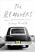 The Removers: A Memoir
