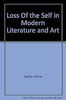 Loss of the Self in Modern Literature and Art B0018DJGS0 Book Cover