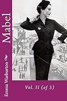 Mabel: Vol. II 1508683654 Book Cover
