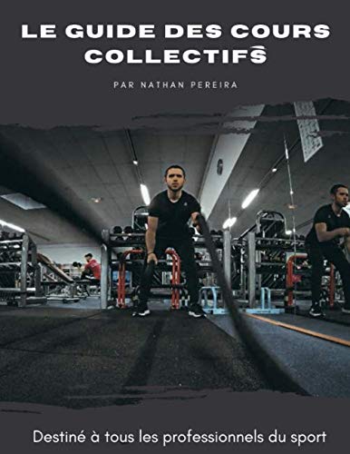 livre Le Guide des cours collectifs