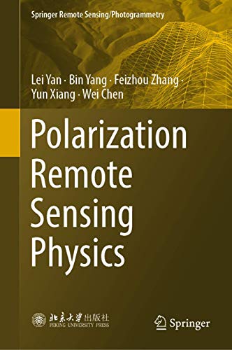 Polarization Remote Sensing Physics (Springer Remote Sensing/Photogrammetry) view 2