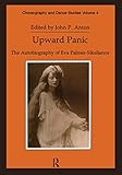 Upward Panic (Choreography and Dance Studies Series)