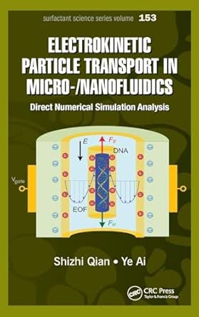 Electrokinetic Particle Transport in Micro-/Nanofluidics: Direct Numerical Simulation Analysis: 153 book cover