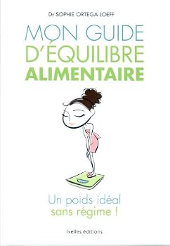 Mass Market Paperback "mon guide d'équilibre alimentaire ; un poids idéal sans régime !" [French] Book