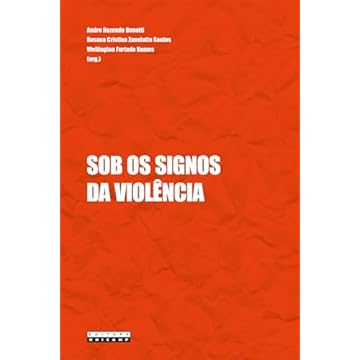 Capa do livro SOB OS SIGNOS DA VIOLÊNCIA