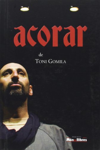 Acorar (MON DE LLIBRES.) Acorar (MON DE LLIBRES.)