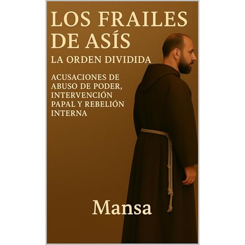 Los Frailes de As&iacute;s Audiolibro Por Mansa arte de portada