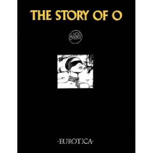 Story of O, Volume 1: Pauline Reage, Guido Crepax, Stefano Gaudiano: 9781561630028: Amazon.com ...