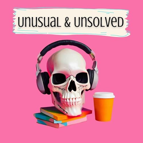 Unusual & Unsolved Titelbild