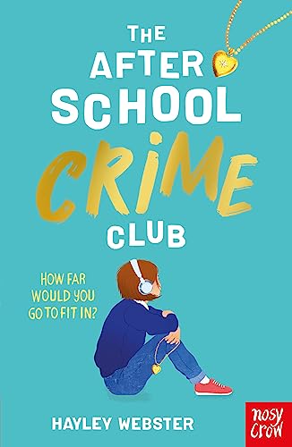 NOSY The After School Crime Club.