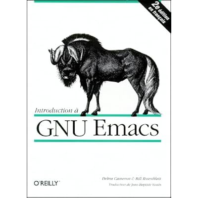 Introduction A Gnu Emacs. 2eme Edition