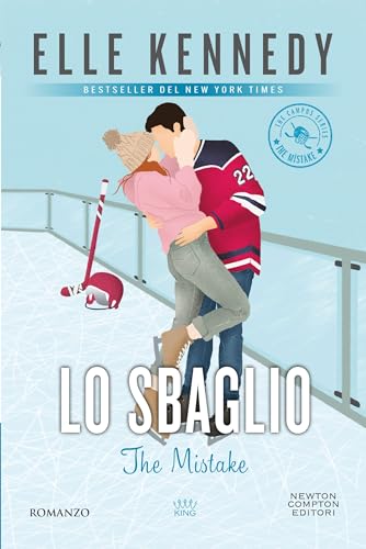 Lo sbaglio. The Mistake (The Campus Vol. 2)