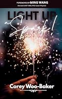 Light Up a Spark B0G38QK457 Book Cover