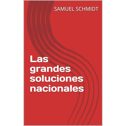 Las grandes soluciones nacionales Audiolibro Por SAMUEL SCHMIDT arte de portada