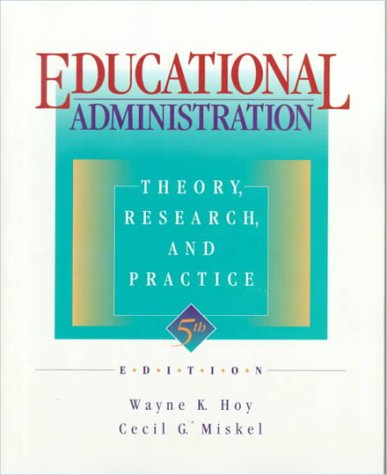 Educational Administration: Theory, Research, and Practice