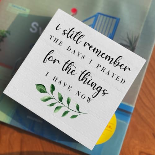 I Still Remember the Days I Prayed Artwork Wood Box Sign Rustic Farmhouse Style Wood Block Plaque 5 X 5 Inches Home Living Room Office Desk Sign Decor for Presents - Thumbnail 4