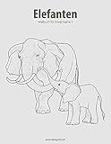 Elefanten-Malbuch für Erwachsene 1 (German Edition)
