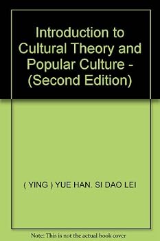 Introduction to Cultural Theory and Popular Culture -