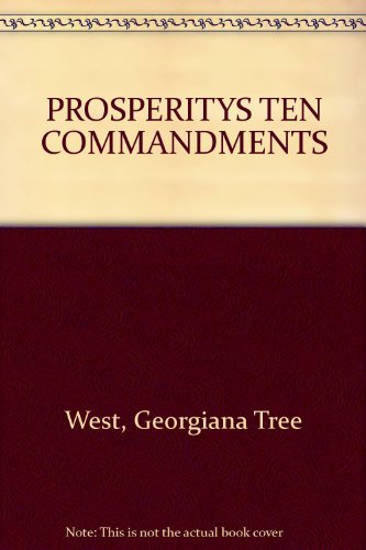 Prosperity's Ten Commandments [French] B0007HP196 Book Cover