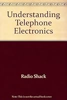 Understanding Telephone Electronics 0895120569 Book Cover