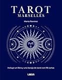 Tarot Marsellés: Incluye un Libro y una Baraja de Tarot con 78 Cartas