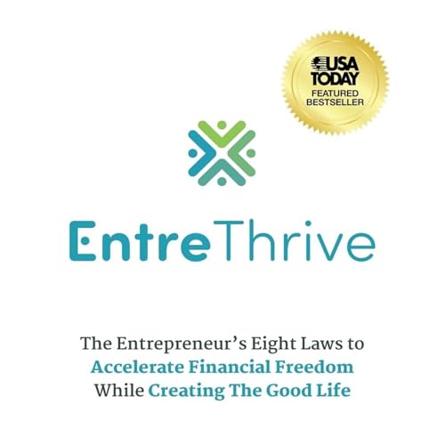 EntreThrive by Aaron Marcum episode artwork