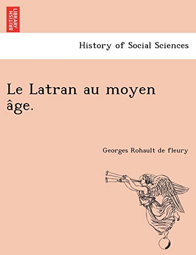 Le Latran au moyen âge.
