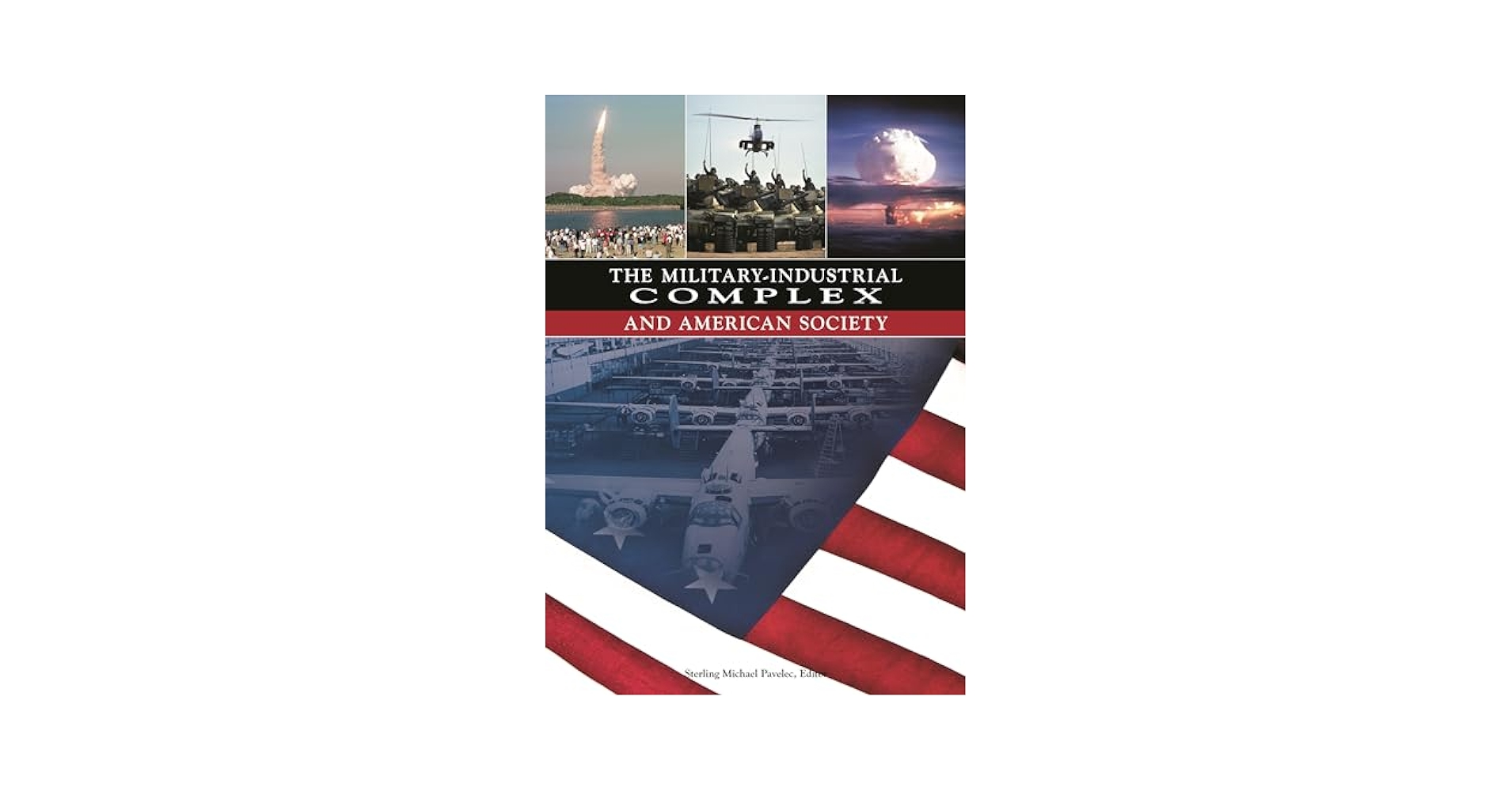 Amazon.com: The Military-Industrial Complex and American