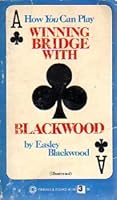 Winning bridge with Blackwood 0523400640 Book Cover