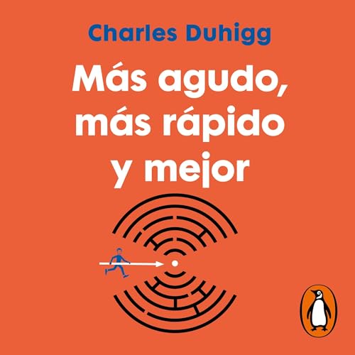 M&aacute;s agudo, m&aacute;s r&aacute;pido y mejor [Sharper, Faster and Better] cover art