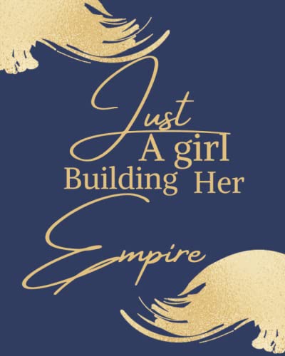 Just A Girl Boss Building Her Empire: 3 year business planner,Startup Business Planner,Create Explosive Growth and Build a Brand You Crave, A Business Planner For Women Entrepreneurs