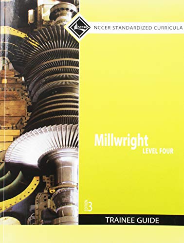 Millwright Level 4 Trainee Guide, Paperback (3rd Edition)
