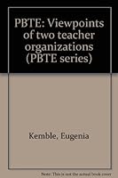 PBTE: Viewpoints of two teacher organizations (PBTE series) 0910052905 Book Cover