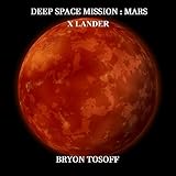 lander xtz  Deep Space Mission : Mars X LANDER