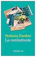 La combattente 8833573303 Book Cover