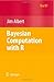 Bayesian Computation with R (Use R!)