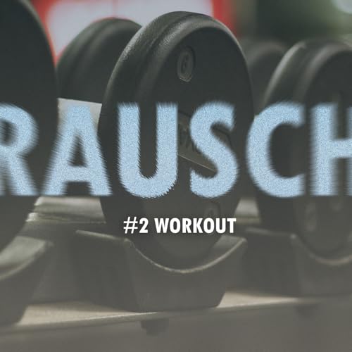 #2 Workout