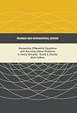 Elementary Differential Equations with Boundary Value Problems: Pearson New International Edition