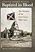 Baptized in Blood: The Religion of the Lost Cause, 1865-1920
