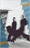 How to get Promoted: And be happy (English Edition)