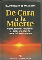 DE CARA A LA MUERTE TD. 849540771X Book Cover