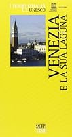 Venezia e la sua laguna 8863731373 Book Cover