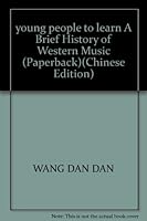 young people to learn A Brief History of Western Music 7806678522 Book Cover