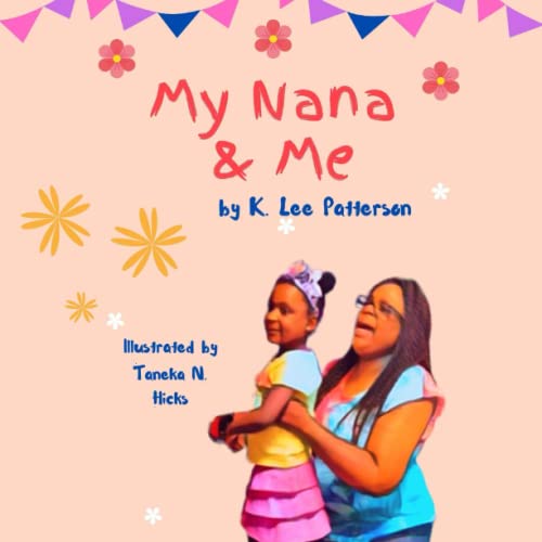 My Nana and Me: My Nana Loves Me: Early Readers Book