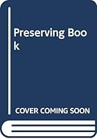 The Preserving Book 0330255630 Book Cover