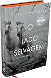O Lado Selvagem