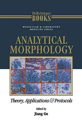 Analytical Morphology: Theory, Applications and Protocols view 2