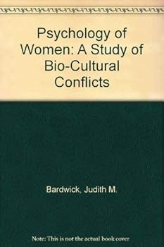 Hardcover Psychology of Women: A Study of Bio-Cultural Conflicts Book