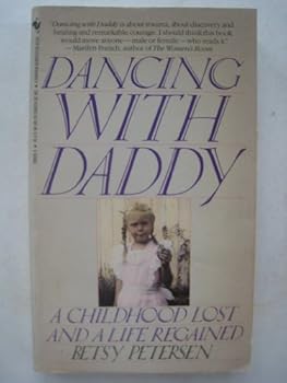 Mass Market Paperback Dancing with Daddy Book