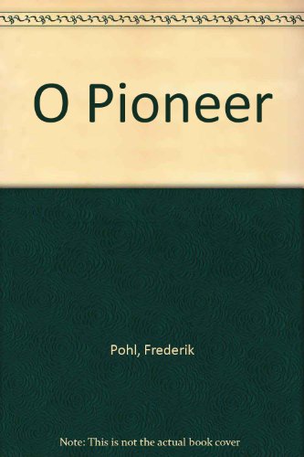O Pioneer 0613174119 Book Cover